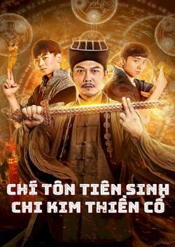 Chí Tôn Tiên Sinh: Chi Kim Thiền Cố