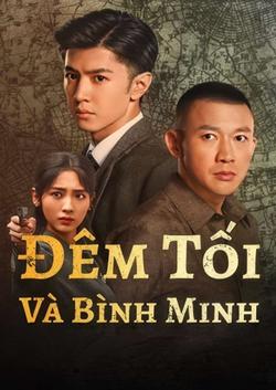 Đêm Tối Và Bình Minh