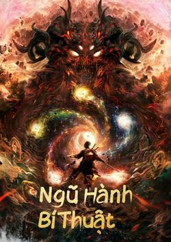 Phim Ngũ Hành Bí Thuật