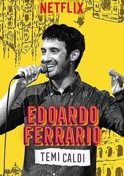 Edoardo Ferrario: Chủ Đề Nóng