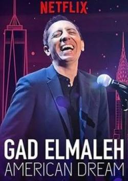 GAD ELMALEH: Giấc Mơ Mỹ